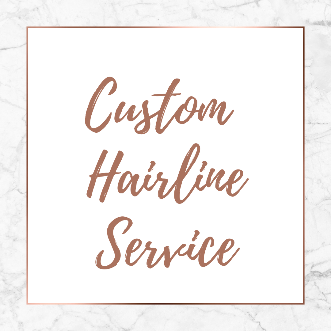 Custom Hairline Service