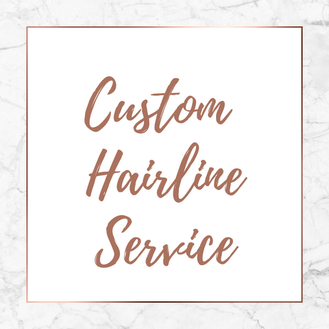 Custom Hairline Service
